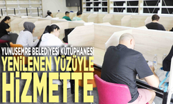 Yunusemre Belediyesi Kütüphanesi yenilenen yüzüyle hizmette