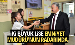 İki büyük lise Emniyet Müdürü’nün radarında