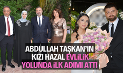 Abdullah Taşkan’ın kızı Hazal, evlilik yolunda ilk adımı attı