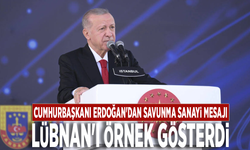 Cumhurbaşkanı Erdoğan'dan savunma sanayi mesajı: Lübnan'ı örnek gösterdi