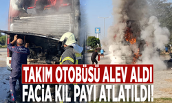 Takım otobüsü alev aldı, facia kıl payı atlatıldı!