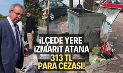 İlçede yere izmarit atana 313 TL para cezası