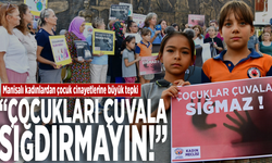 Manisalı kadınlardan çocuk cinayetlerine büyük tepki: “Çocukları çuvala sığdırmayın”