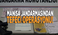 Manisa Jandarmasından tefeci operasyonu!