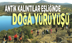 Antik kalıntılar eşliğinde doğa yürüyüşü