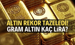 Altın rekor tazeledi! Gram altın kaç lira?