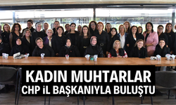 Başkan Özalper kadın muhtarlarla buluştu