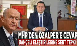 MHP'den Özalper'e cevap: Bahçeli eleştirilerine sert tepki