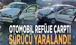 Otomobil refüje çarptı, sürücü yaralandı!