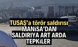 MANİSALI SİYASETÇİLERDEN ART ARDA TEPKİLER