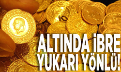 Altında ibre yukarı yönlü! Gram bugün ne kadar oldu?