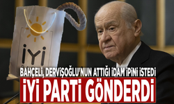 Bahçeli, Dervişoğlu'nun attığı idam ipini istedi; İYİ Parti gönderdi