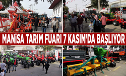 Manisa Tarım Fuarı 7 Kasım'da başlıyor