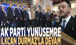 AK Parti Yunusemre İlkcan Durmaz'la devam