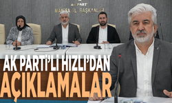 AK Parti’li Hızlı’dan açıklamalar