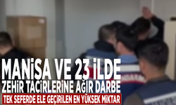 Manisa ve 23 ilde zehir tacirlerine ağır darbe: Tek seferde ele geçirilen en yüksek miktar