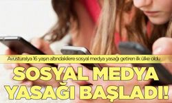 16 yaşın altındakilere sosyal medya yasağı getiren ilk ülke Avusturalya oldu