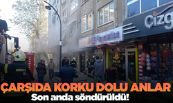 Çarşıda korku dolu anlar! Son anda söndürüldü