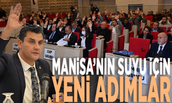 Manisa’nın suyu için yeni adımlar