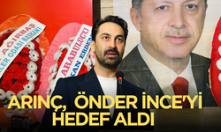 Arınç, Önder İnce'yi hedef aldı