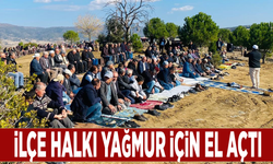 İlçe halkı yağmur için el açtı