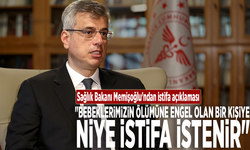 Sağlık Bakanı Memişoğlu'ndan istifa açıklaması: "Bebeklerimizin ölümüne engel olan bir kişiye niye istifa istenir"