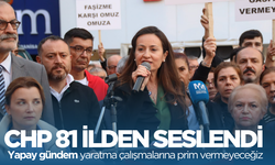 CHP'den 81 ilde ortak açıklama!