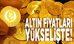 Altın fiyatları yükselişte! Gram ve çeyrek bugün ne kadar?