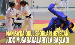 Manisa’da okul sporları heyecanı judo müsabakalarıyla başladı