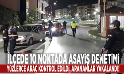 İlçede 10 noktada asayiş denetimi: Yüzlerce araç kontrol edildi, arananlar yakalandı!