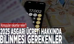 2025 asgari ücreti hakkında bilinmesi gerekenler: Konuşulan rakamlar neler?