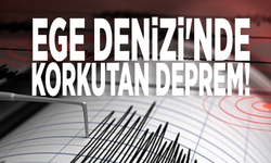 AFAD duyurdu: Ege Denizi'nde korkutan deprem!