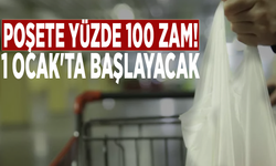 Poşete yüzde 100 zam: 1 Ocak'ta başlayacak