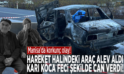 Hareket halindeki araç alev aldı: Karı koca feci şekilde can verdi!