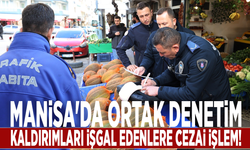 Manisa'da ortak denetim: Kaldırımları işgal edenlere cezai işlem