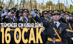 Teğmenler için karar günü 16 Ocak