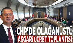 CHP'de olağanüstü asgari ücret toplantısı