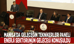 Manisa’da geleceğin teknikerleri paneli: Enerji sektörünün geleceği konuşuldu