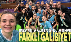 Manisa’nın tek kadın basketbol takımından farklı galibiyet