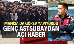 Manisa'da görev yapıyordu... Genç astsubaydan acı haber