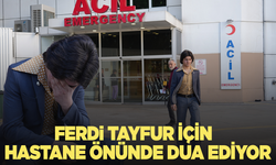 Ferdi Tayfur'un hayranı hastane önünde nöbet tutuyor