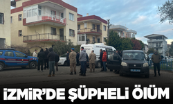 İzmir'de şüpheli ölüm