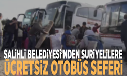 Salihli Belediyesi’nden Suriyelilere ücretsiz otobüs seferi