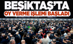 Beşiktaş’ta oy verme işlemi başladı