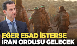 Esad isterse İran, ordu gönderecek!