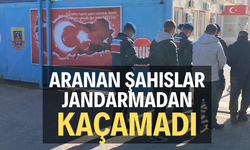 Aranan şahıslar jandarmadan kaçamadı