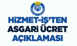 Hizmet-İş Sendikası'ndan asgari ücret açıklaması!