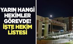 Merkezefendi Devlet Hastanesi'nde yarın hangi doktorlar görevli?