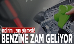 İndirim uzun sürmedi! Benzine zam geliyor