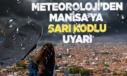 Meteoroloji'den Manisa için sarı kodlu uyarı